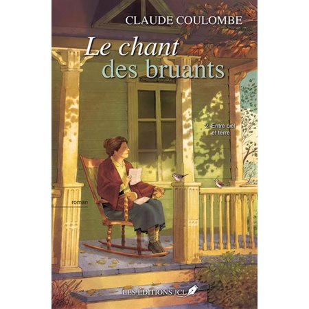 Le chant des bruants T.02 : Entre ciel et terre