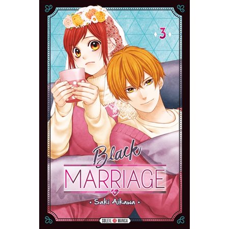 Black marriage T.03 : Manga : ADO