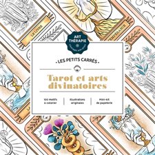 Tarot et arts divinatoires : Art-thérapie. P'tits carrés