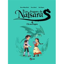 Les dragons de Nalsara T.01 : L'île aux dragons : Bande dessinée