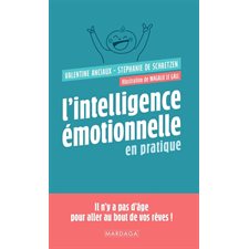 L'intelligence émotionnelle en pratique