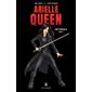 Arielle Queen : Intégrale T.01 : 9-11