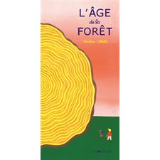 L'âge de la forêt