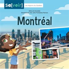 Montréal : Sa[voir] : Les régions du Québec