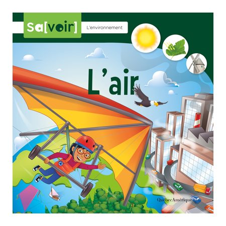 L'air : Sa[voir] : L'environnement