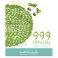 999 têtards : Casterminouche : AVC