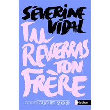 Tu reverras ton frère