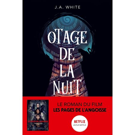 Otage de la nuit