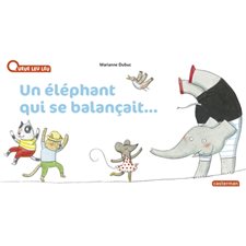 Un éléphant qui se balançait ... : À la queue leu leu