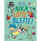 Nika, Lotte, Blette ! : Bande dessinée