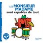 Les Monsieur Madame sont capables de tout : Monsieur Madame. Vie quotidienne : AVC