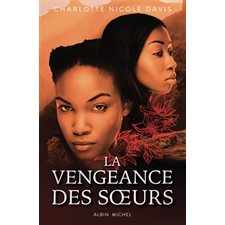 Les filles de la chance T.02 : La vengeance des soeurs