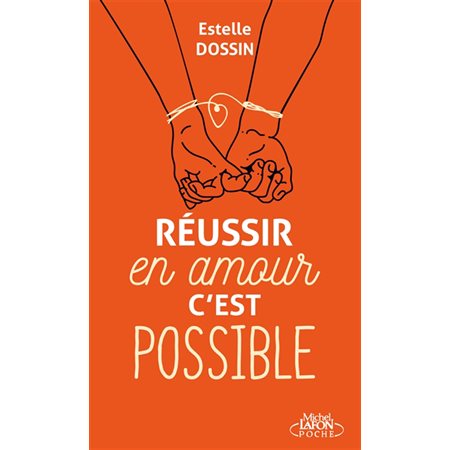 Réussir en amour, c'est possible (FP)