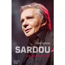 Sardou : Une belle histoire