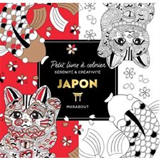 Japon : Petit livre à colorier : Sérénité & créativité