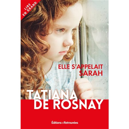 Elle s'appelait Sarah : Lire en grand