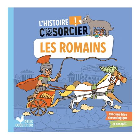 Les Romains : L'histoire c'est pas sorcier !