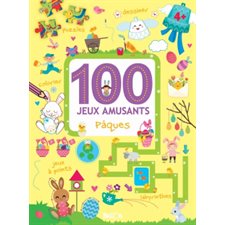 100 jeux amusants : Pâques