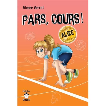 Alice : Pars, cours ! : 9-11