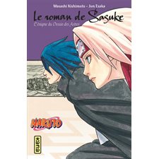 Le roman de Sasuke : L'énigme du dessin des astres : Roman jeune
