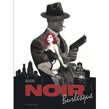 Noir burlesque T.01 : Bande dessinée