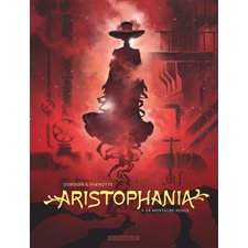 Aristophania T.04 : La montagne rouge : Bande dessinée