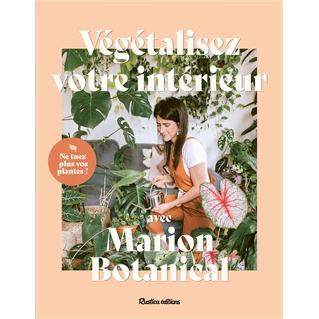 Végétalisez votre intérieur avec Marion Botanical