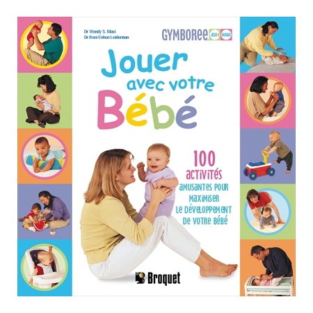 Jouer avec votre bébé