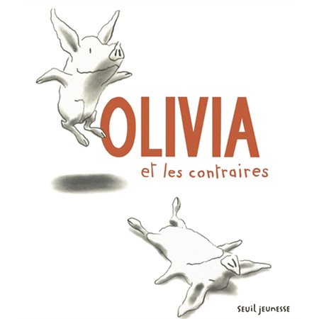 Olivia et les contraires