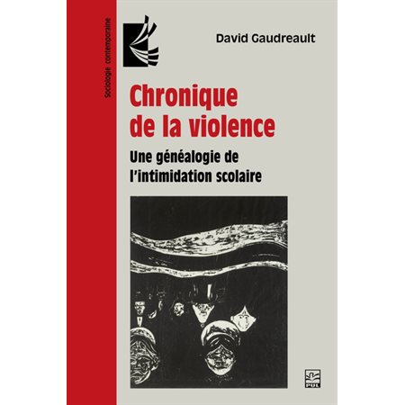 Chronique de la violence : Une généalogie de l’intimidation scolaire