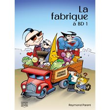 La fabrique à BD : Bande dessinée