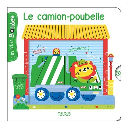 Le camion-poubelle : Les p'tits bolides