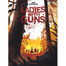Ladies with guns T.01 : Bande dessinée