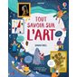 Tout savoir sur l'art