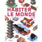 Habiter le monde