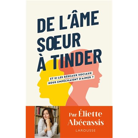 De l'âme soeur à Tinder : Et si les réseaux sociaux nous empêchaient d'aimer ?