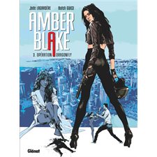 Amber Blake T.03 : Opération Dragonfly : Bande dessinée