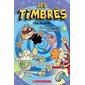 Les timbrés T.05 : La Momie spatio-temporelle : Bande dessinée