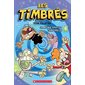 Les timbrés T.05 : La Momie spatio-temporelle : Bande dessinée