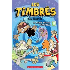 Les timbrés T.05 : La Momie spatio-temporelle : Bande dessinée