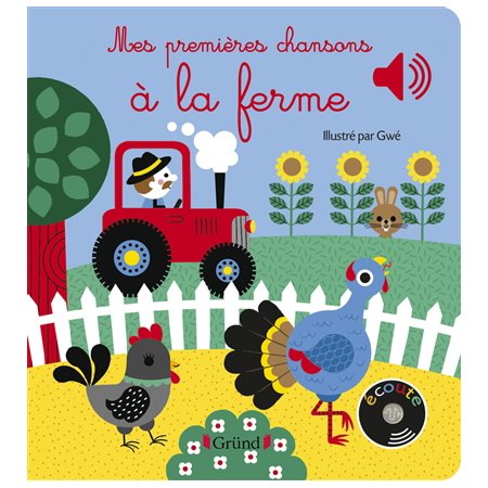 Mes premières chansons à la ferme : Mes premières chansons