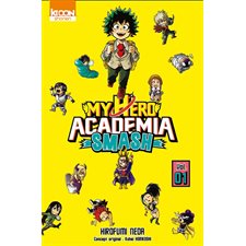 My hero academia smash T.01 : Manga : JEU