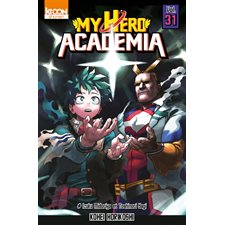My hero academia T.31 : Izuku Midoriya et Toshinori Yagi : Manga : JEU