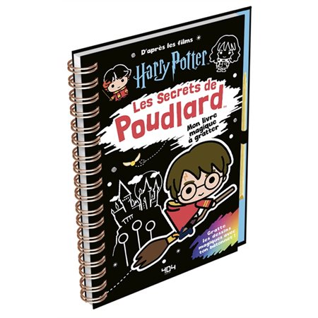 D'après les films Harry Potter : Mon livre magique à gratter : Les secrets de Poudlard