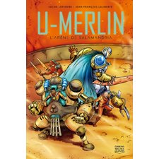 U-Merlin T.04 : L'arène de Salamandria : Bande dessinée
