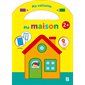 Ma maison : je colle et je colorie : 2 + : Ma valisette