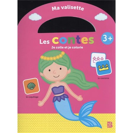 Les contes : je colle et je colorie : 3 + : Ma valisette