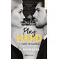Play hard serie T.01 (FP) : Hard to handle (FP)
