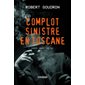 Complot sinistre en Toscane : Mission: enacsot, code 3871 : SPS