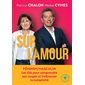 Sur l'amour : Féminin  /  masculin : Les clés pour comprendre son couple et (re) trouver la complicité